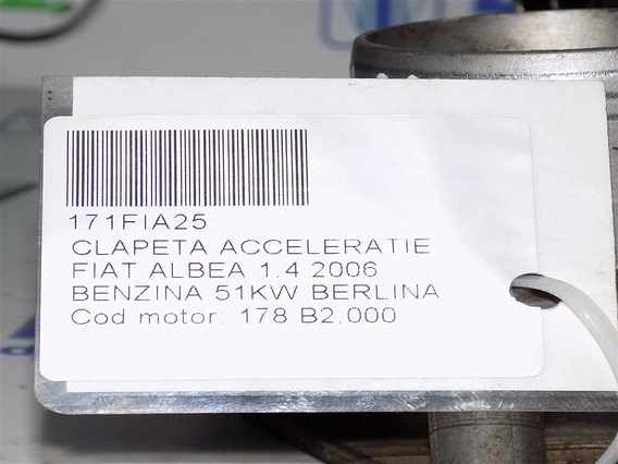 CLAPETA ACCELERATIE Fiat Albea benzina 2006 - Poza 4